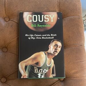 Cousy by Bill Reynolds Hardcover